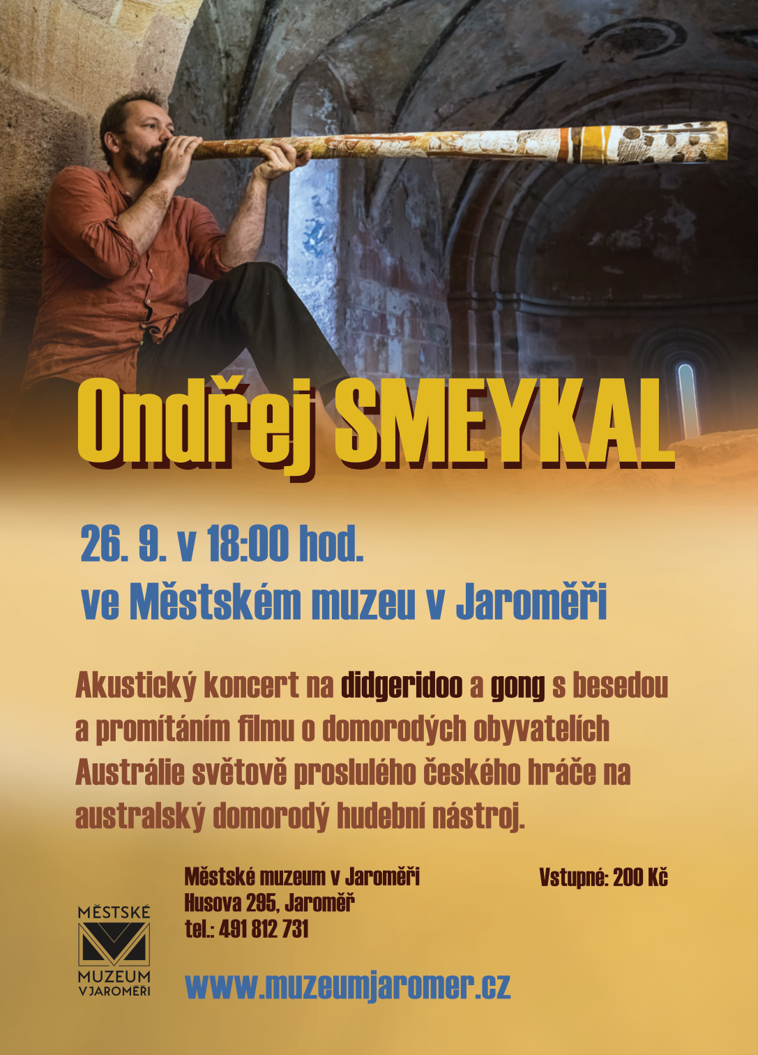 Koncert Ondřeje Smeykala